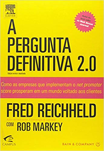 Livro a pergunta definitiva 2.0. Livros sobre atendimento ao cliente.