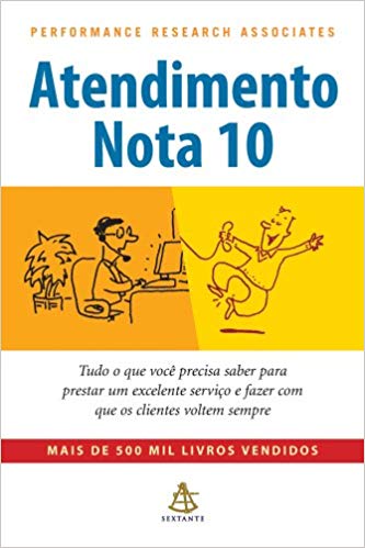 Livro atendimento nota 10. Livros sobre atendimento ao cliente.