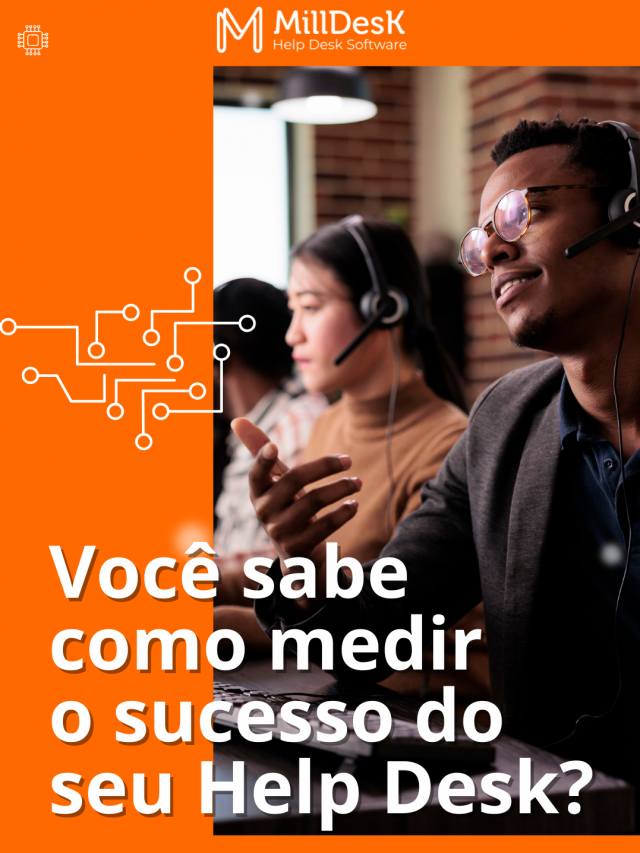 Indicadores de Help Desk e como otimizá-los para alcançar os melhores resultados.