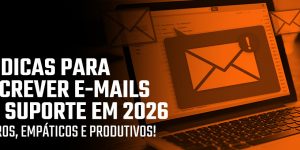 alt="15-dicas-escrever-emails-suporte-2026.jpg"