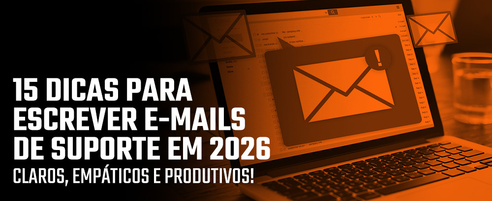 alt="15-dicas-escrever-emails-suporte-2026.jpg"