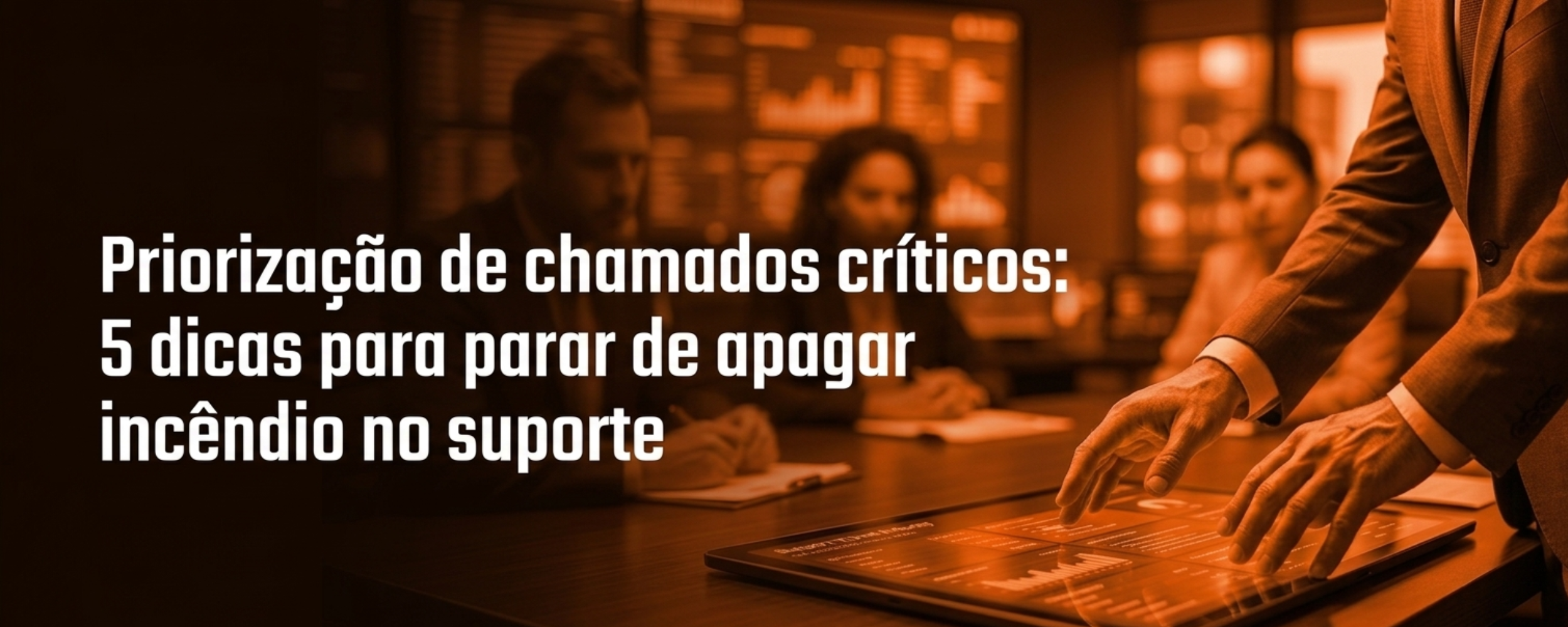 Banner - priorização de chamados críticos